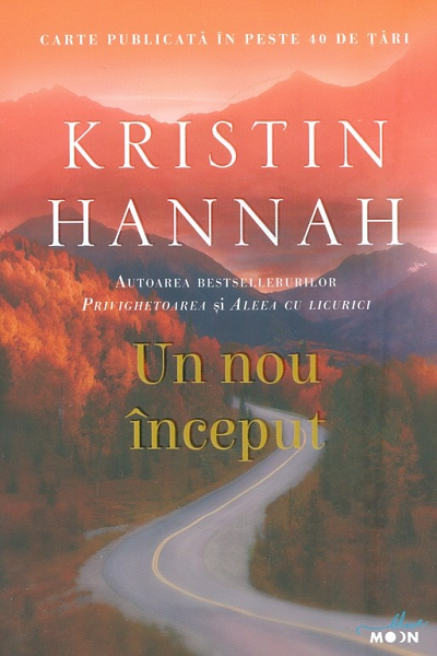 Un nou început de Kristin Hannah