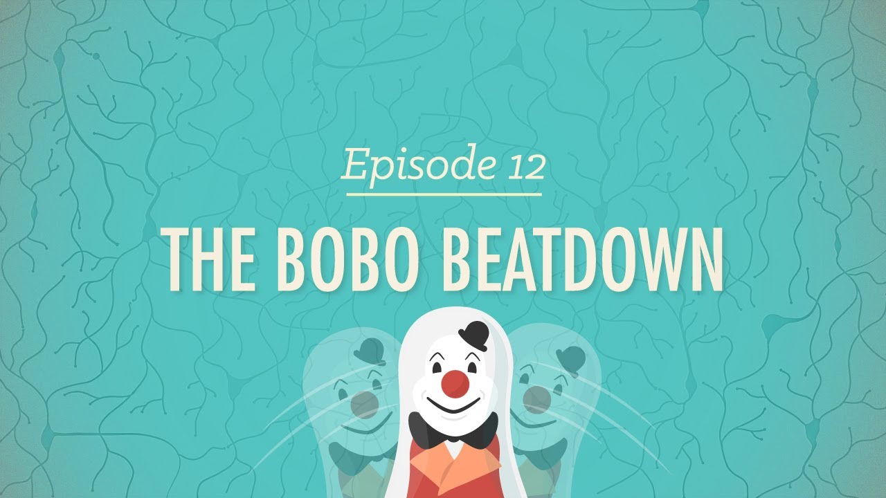 The Bobo Beatdown (Psychology #12) de Crash Course