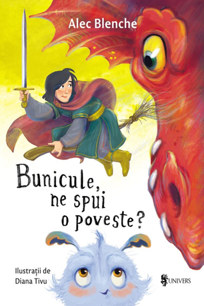 Bunicule, ne spui o poveste? de Alec Blenche