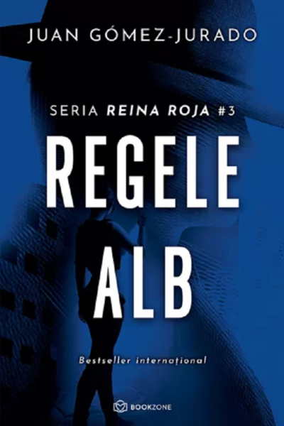 Regele alb (Reina Roja #3) de Juan Gomez-Jurado