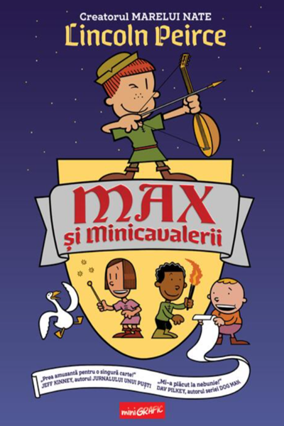 Max și Minicavalerii de Lincoln Peirce
