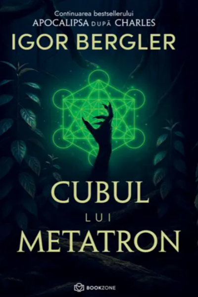 Cubul lui Metatron (Apocalipsa după Charles #2) de Igor Bergler