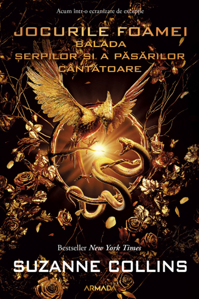 Balada șerpilor și a păsărilor cântătoare (Jocurile Foamei #0) de Suzanne Collins