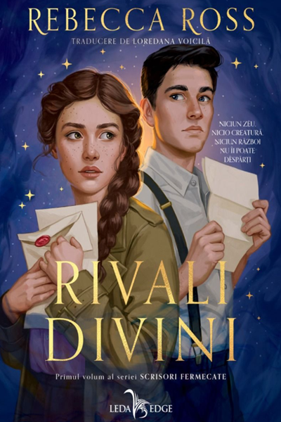 Rivali divini (Scrisori fermecate #1) de Rebecca Ross