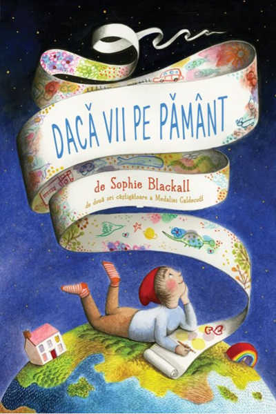 Dacă vii pe Pământ de Sophie Blackall