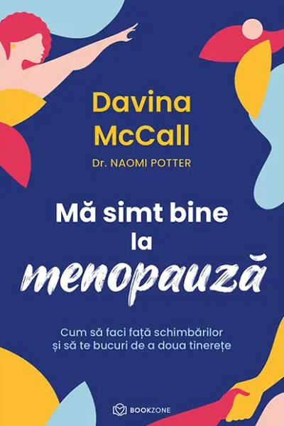 Mă simt bine la menopauză de Davina McCall