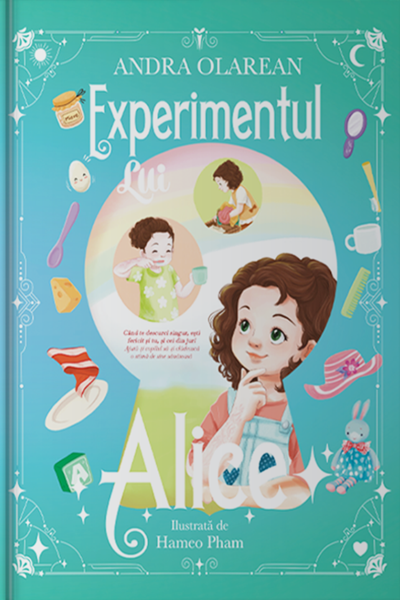 Experimentul lui Alice de Andra Olărean