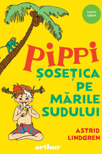 Pippi Șosețica pe mările sudului de Astrid Lindgren