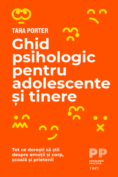 Ghid psihologic pentru adolescente și tinere de Tara Porter