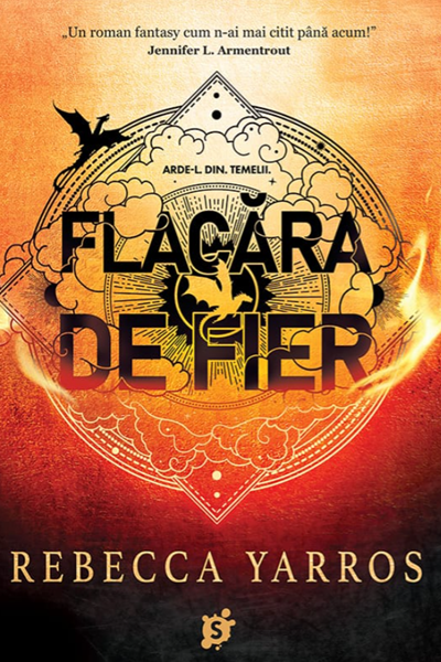 Flacăra de fier (A patra aripă #2) de Rebecca Yarros