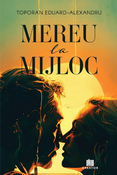 Mereu la mijloc de Toporan Eduard-Alexandru