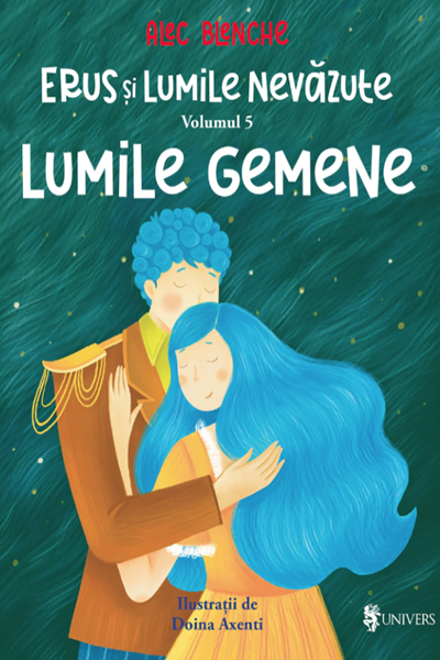 Erus și lumile nevăzute #5. Lumile gemene de Alec Blenche
