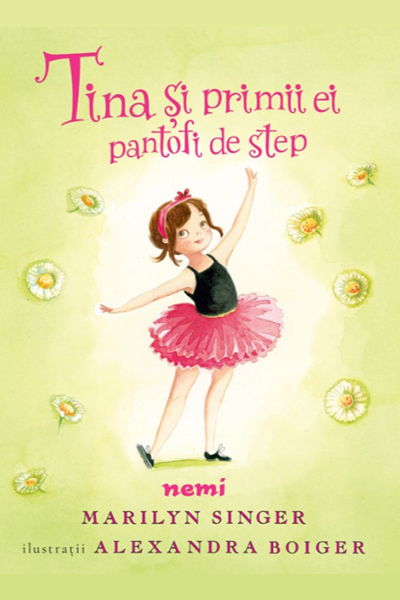 Tina și primii ei pantofi de step de Marilyn Singer