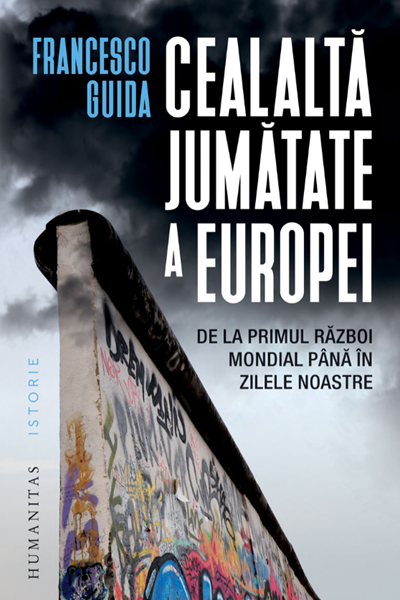 Cealaltă jumătate a Europei de Francesco Guida
