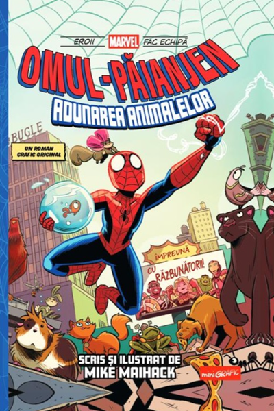 Adunarea animalelor (Omul-Păianjen #1) de Mike Maihack