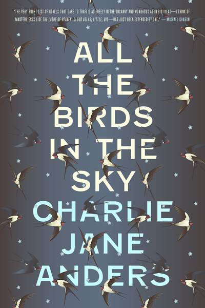 All the birds in the sky de Charlie Jane Anders
