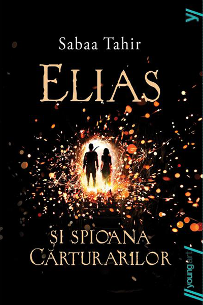 Elias și spioana cărturarilor (Elias și spioana Cărturarilor #1) de Sabaa Tahir