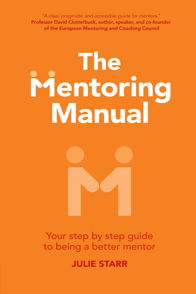 The mentoring manual de Julie Starr