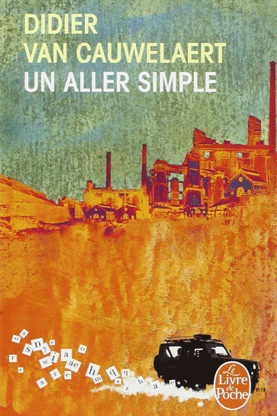 Un Aller Simple de Didier Van Cauwelaert