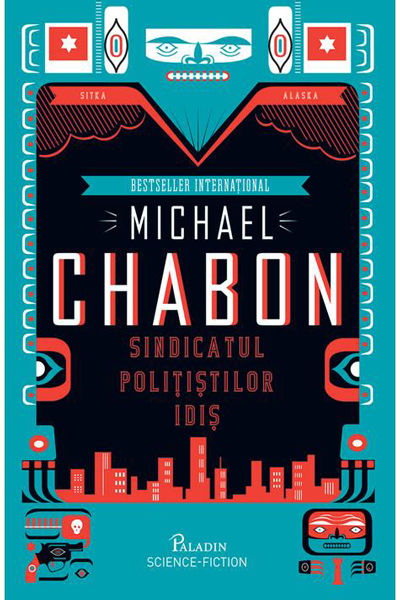 Sindicatul polițiștilor idiș de Michael Chabon