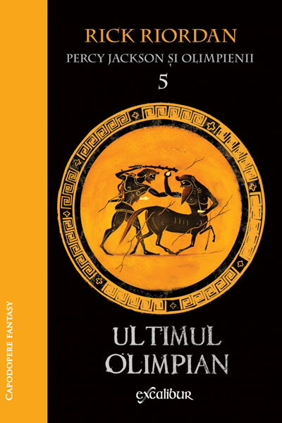 Ultimul Olimpian (Percy Jackson și Olimpienii #5) de Rick Riordan