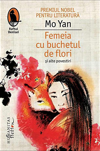 Femeia cu buchetul de flori și alte povestiri de Mo Yan