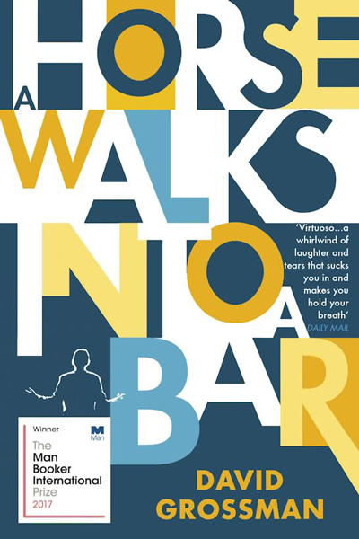 A horse walks into a bar de David Grossman