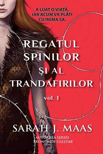 Regatul spinilor și al trandafirilor (Regatul spinilor și al trandafirilor #1) de Sarah J. Maas