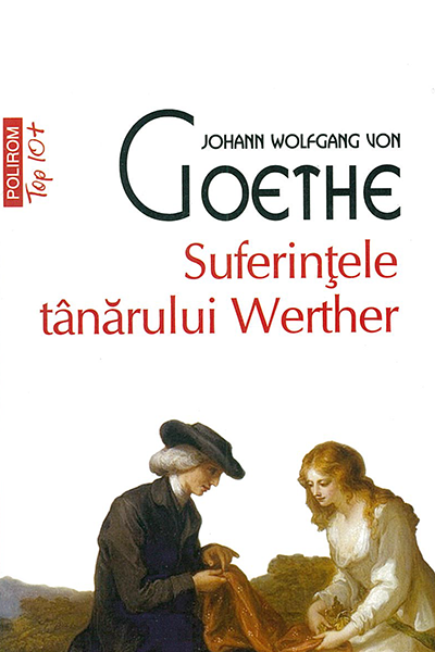 Suferințele tânărului Werther de Johann Wolfgang von Goethe