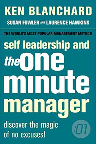 Self Leadership and the One Minute Manager de Kenneth Blanchard