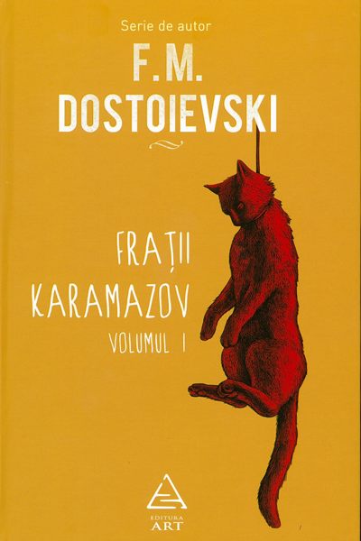 Frații Karamazov #1 de Fyodor Dostoievski