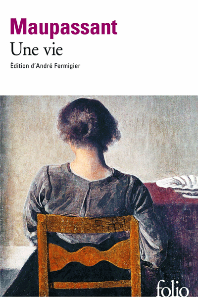Une vie de Guy de Maupassant