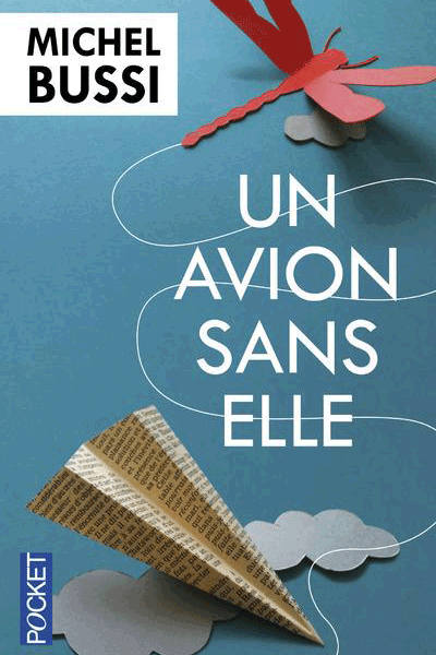 Un avion sans elle de Michel Bussi