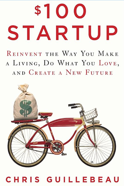 The $100 Startup de Chris Guillebeau