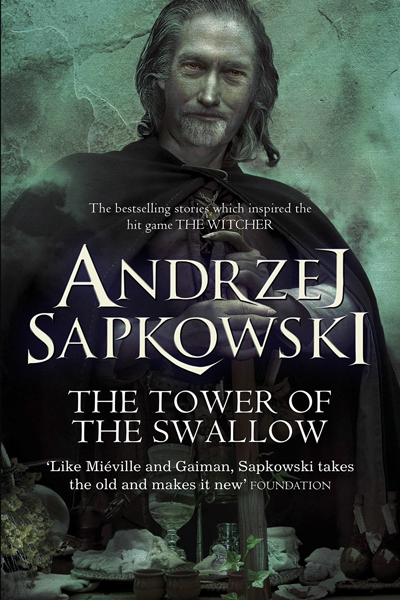 The Tower of the Swallow (The Witcher #6) de Andrzej Sapkowski