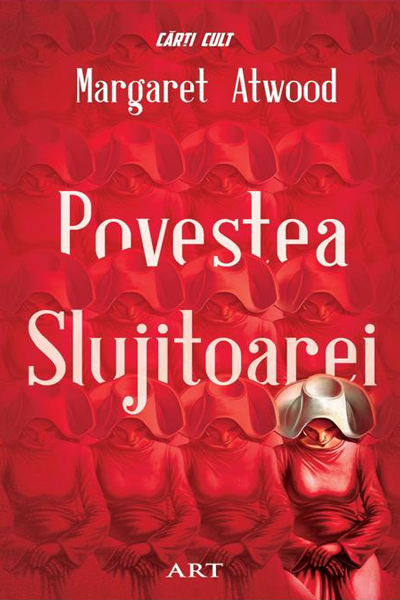 Povestea slujitoarei (Povestea slujitoarei #1) de Margaret Atwood