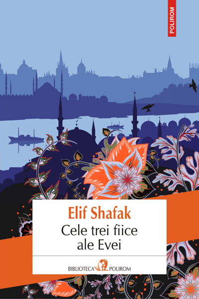Cele trei fiice ale Evei de Elif Shafak