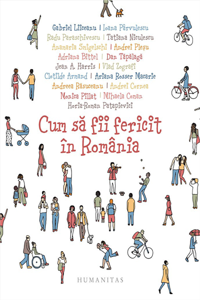 Cum să fii fericit în România de Andrei Pleșu