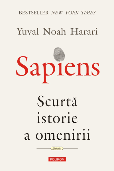 Sapiens: scurtă istorie a omenirii de Yuval Noah Harari