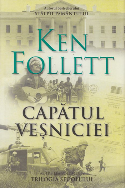 Capătul veșniciei (Trilogia Secolului #3) de Ken Follett