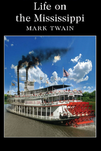 Life on the Mississippi de Mark Twain