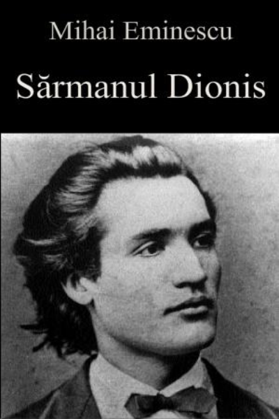 Sarmanul Dionis de Mihai Eminescu