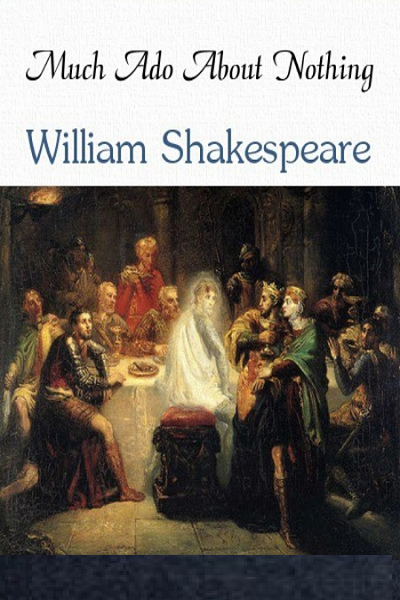 Much Ado About Nothing de William Shakespeare