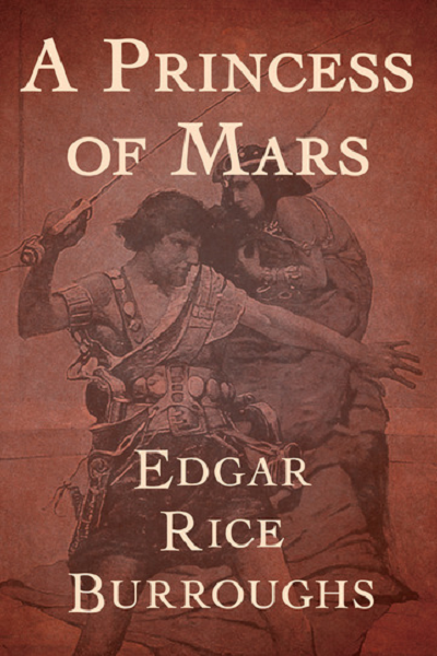 A Princess of Mars de Edgar Rice Burroughs