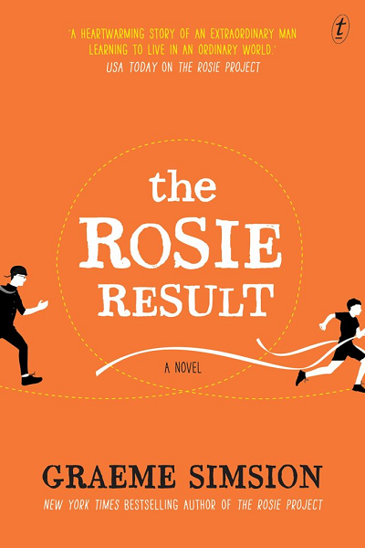 The Rosie Result (Don Tillman #3) de Graeme Simsion