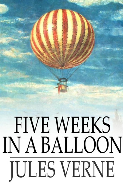 Five Weeks in a Balloon de Jules Verne