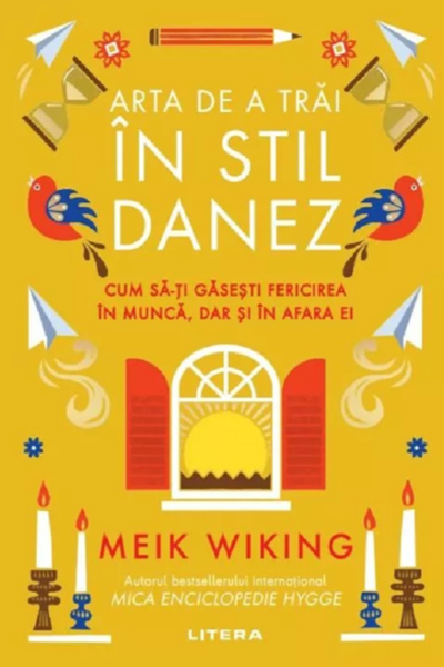 Arta de a trăi în stil danez de Meik Wiking