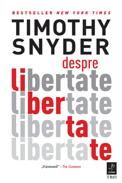Despre libertate de Timothy Snyder