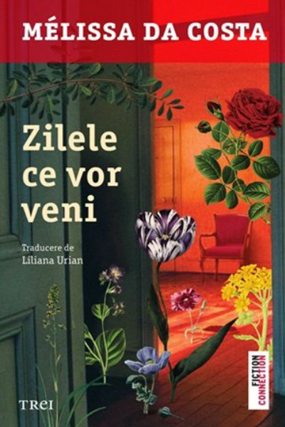 Zilele ce vor veni de Mélissa Da Costa