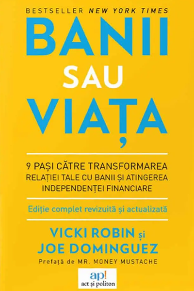 Banii sau viața de Vicki Robin